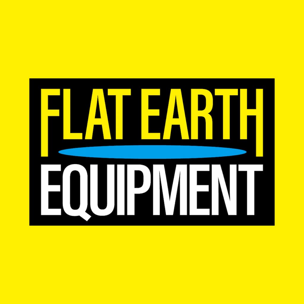 FLAT EARTH EQUIPMENT